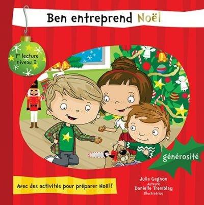 Ben entreprend Noël : générosité