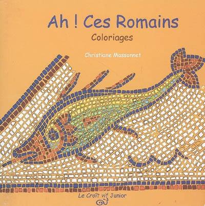 Ah ! ces Romains : coloriages