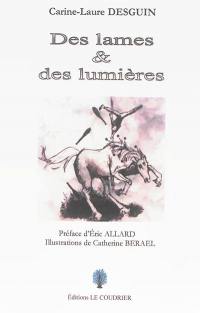 Des lames & des lumières