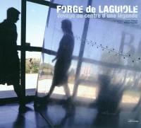 Forge de Laguiole : voyage au centre d'une légende