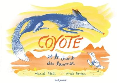 Coyote et le chant des larmes