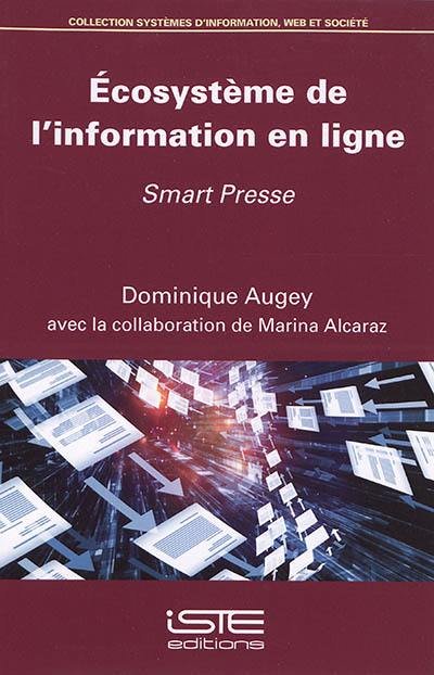 Ecosystème de l’information en ligne : smart presse