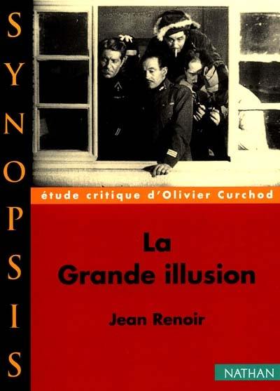 La grande illusion, Jean Renoir