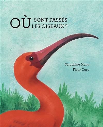 Où sont passés les oiseaux ?