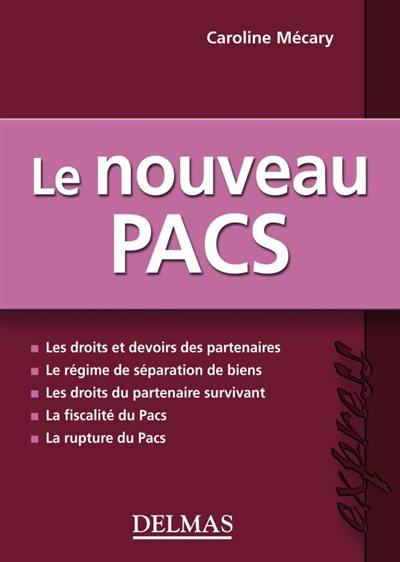 Le nouveau Pacs