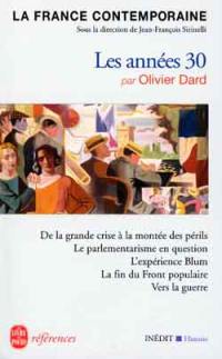 La France contemporaine. Vol. 5. Les années 30 : le choix impossible