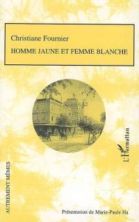 Homme jaune et femme blanche