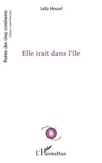 Elle irait dans l'île