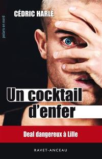 Un cocktail d'enfer