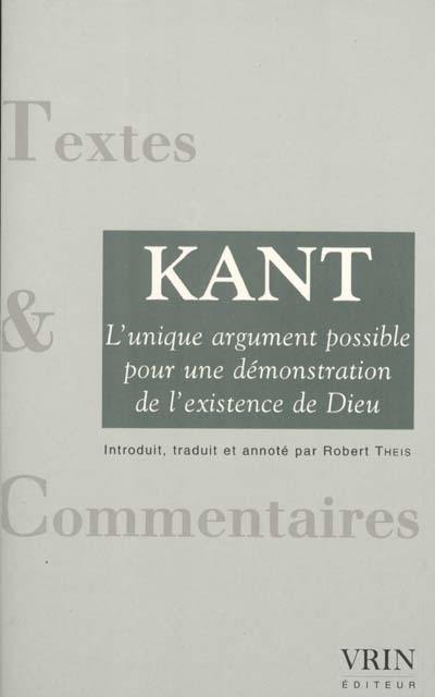 L'unique argument possible d'une démonstration de l'existence de Dieu