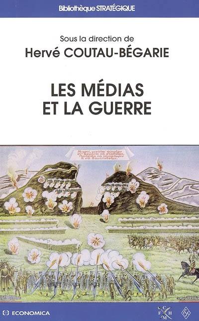 Les médias et la guerre