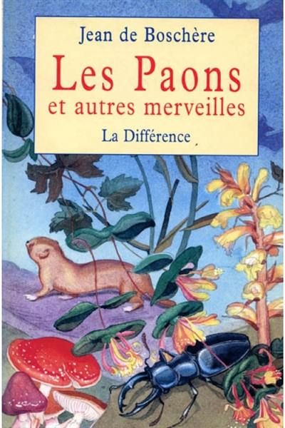 Oeuvres complètes. Vol. 5. Paons et autres merveilles