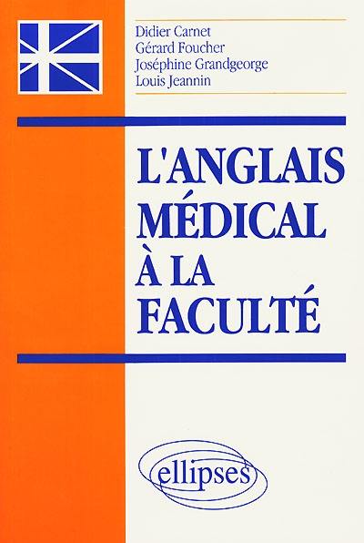 L'anglais médical à la faculté