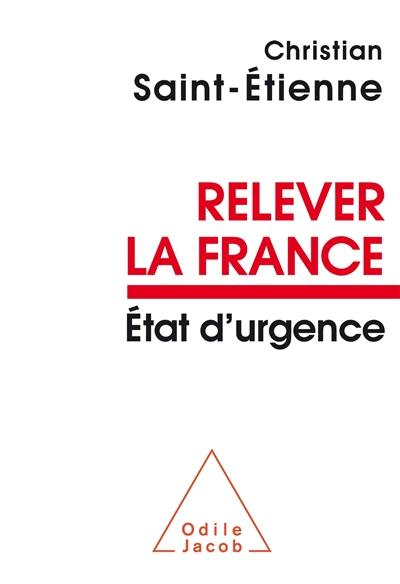 Relever la France : état d'urgence