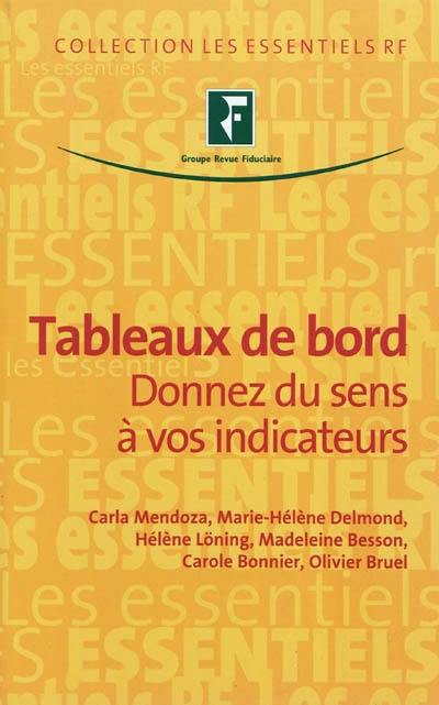 Tableaux de bord : donnez du sens à vos indicateurs