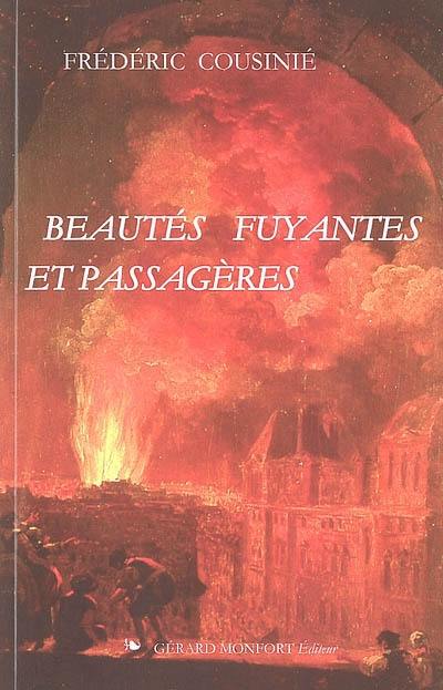 Beautés fuyantes et passagères : la représentation et ses objets-limites aux XVIIe-XVIIIe siècles