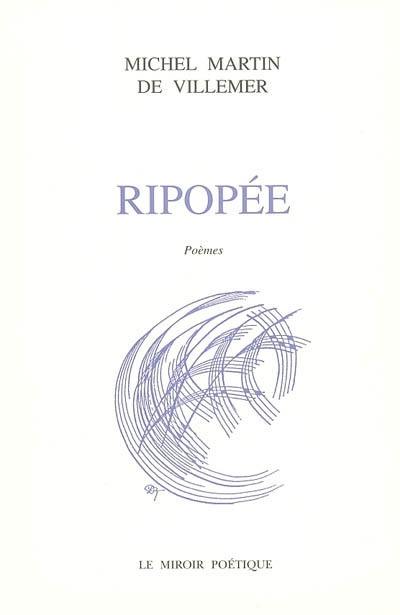 Ripopée : poèmes