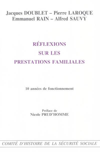 Réflexions sur les prestations familiales : 10 années de fonctionnement