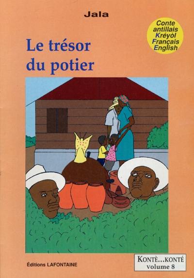 Le trésor du potier. Trézo potyé-a. The potter's treasure