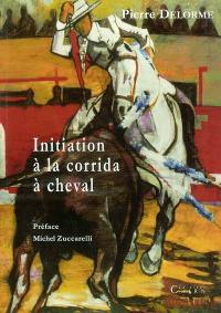 Initiation à la corrida à cheval