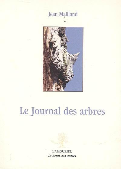 Le journal des arbres