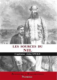 Les sources du Nil : journal d'un voyage de découvertes