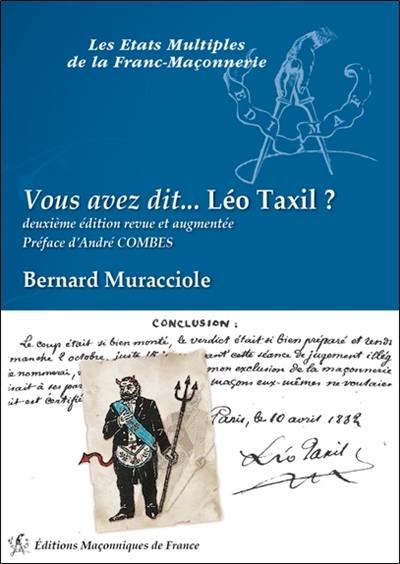 Vous avez dit... Léo Taxil ?