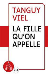 La fille qu'on appelle