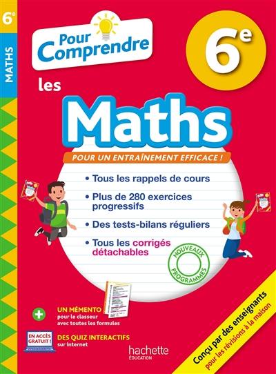 Pour comprendre les maths 6e : nouveaux programmes