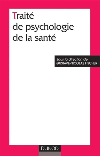 Traité de psychologie de la santé