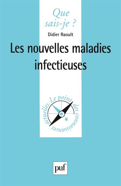 Les nouvelles maladies infectieuses