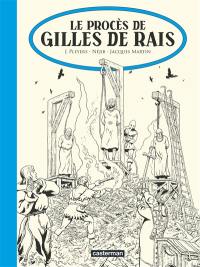 Jhen. Vol. 17. Le procès de Gilles de Rais