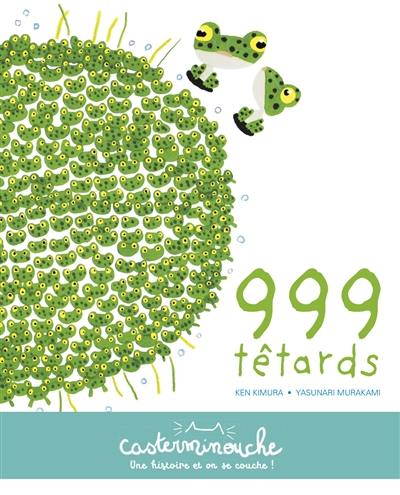 999 têtards