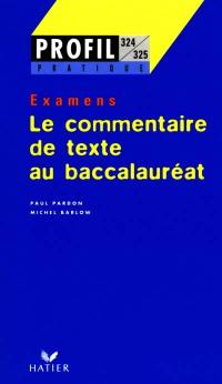 Le commentaire de texte au baccalauréat