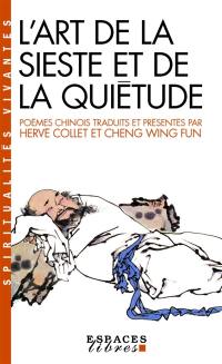 L'art de la sieste et de la quiétude