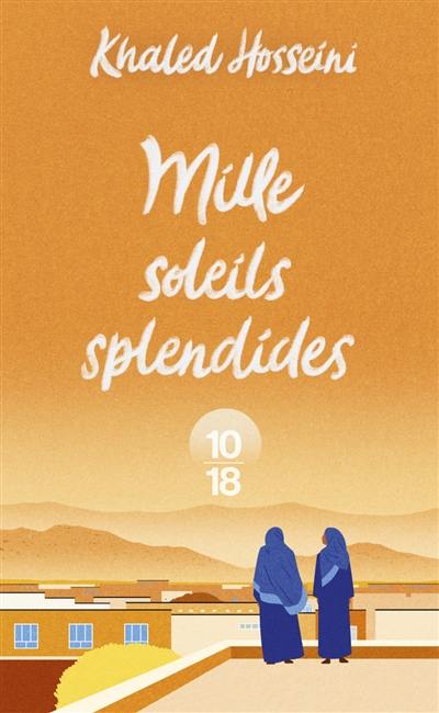 Mille soleils splendides