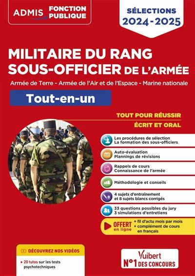 Militaire du rang sous-officier de l'armée : armée de terre, armée de l'air et de l'espace, Marine nationale : sélections 2024-2025, tout-en-un