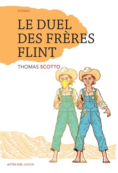 Le duel des frères Flint