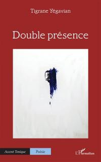 Double présence