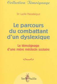 Le parcours du combattant d'un dyslexique : le témoignage d'une mère médecin scolaire