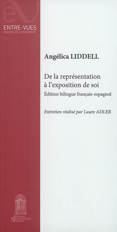 De la représentation à l'exposition de soi. De la representacion a la exposicion de si