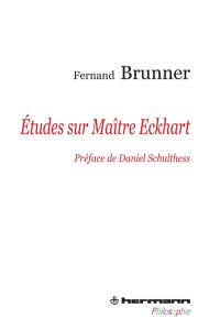 Etudes sur Maître Eckhart