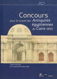 Concours pour le musée des Antiquités égyptiennes du Caire, 1895