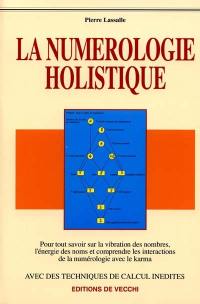 La numérologie holistique