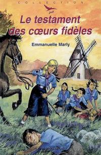 Le testament des coeurs fidèles