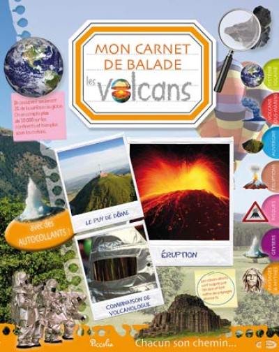 Mon carnet de balade. Les volcans