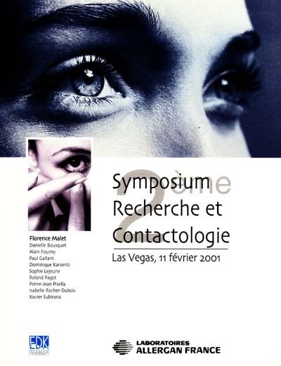 2e Symposium Recherche et Contactologie : Las Vegas, 11 février 2001