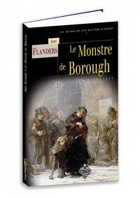 Le monstre de Borough. Le mystérieux homme de la pluie. La griffe dans la neige