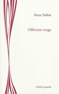 Offertoire rouge