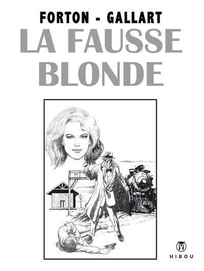 La fausse blonde